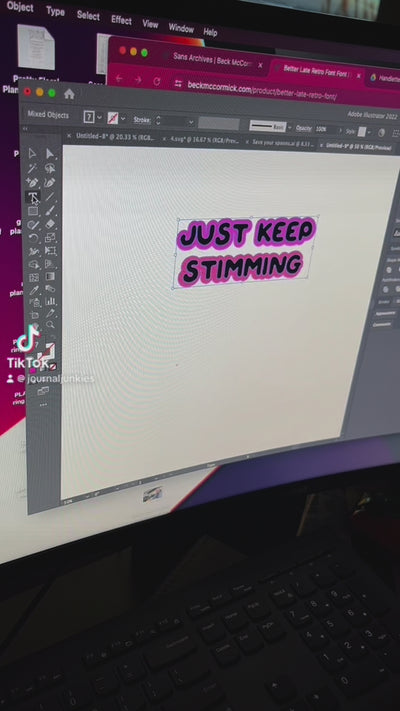 Just Keep Stimming | Vinyl, Laminated Sticker