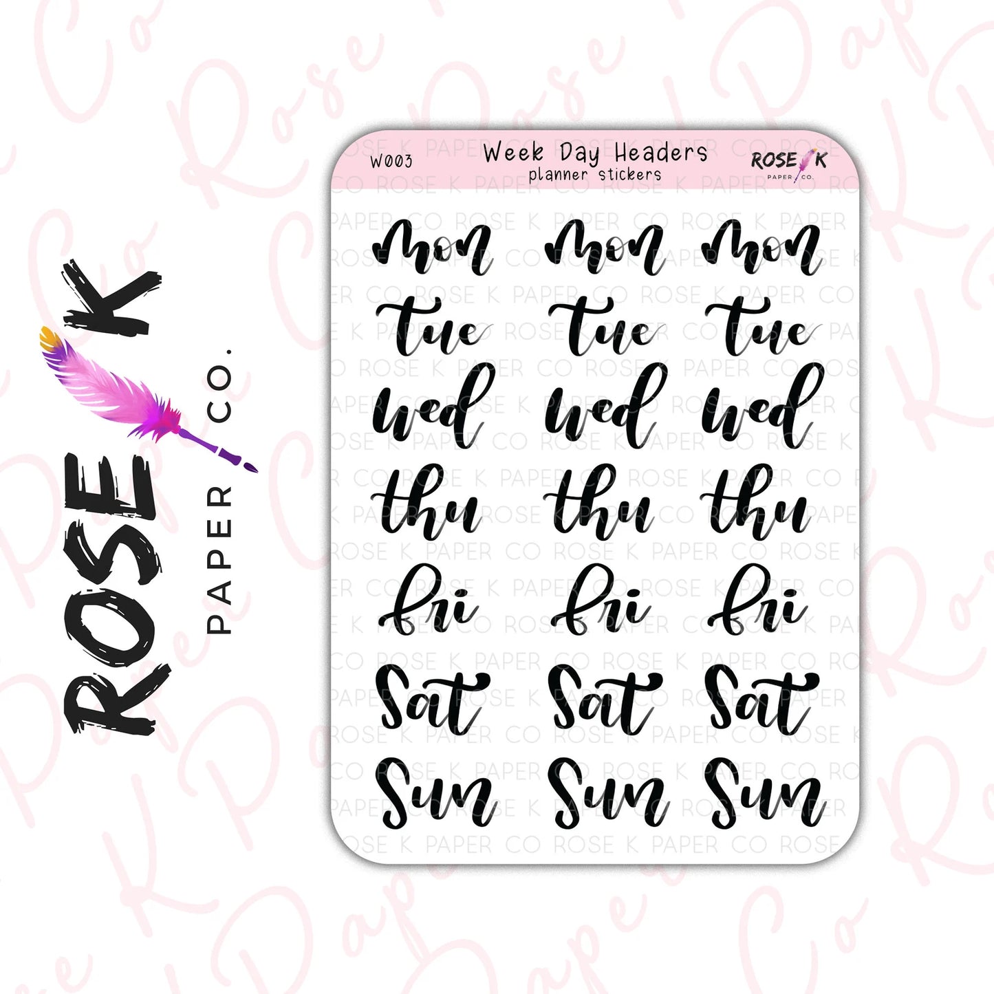 W003 Short Weekday Script Planner Stickers by Rose K