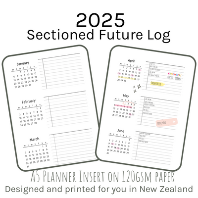 Loose Leaf A5 Planner Inserts 120gsm | 2025 Sectioned Future Log